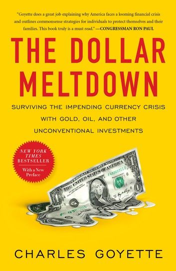 The Dollar Meltdown