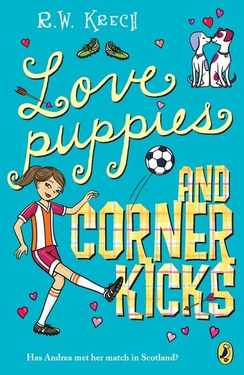 Love Puppies and Corner Kicks