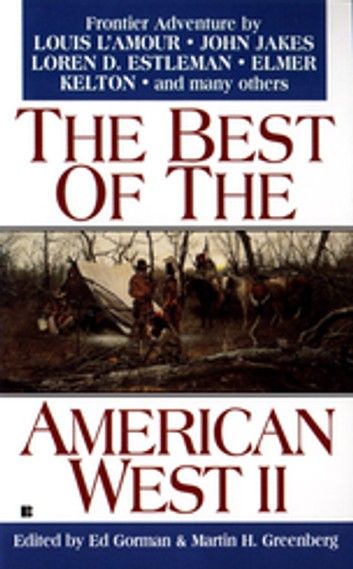 The Best of the American West 2