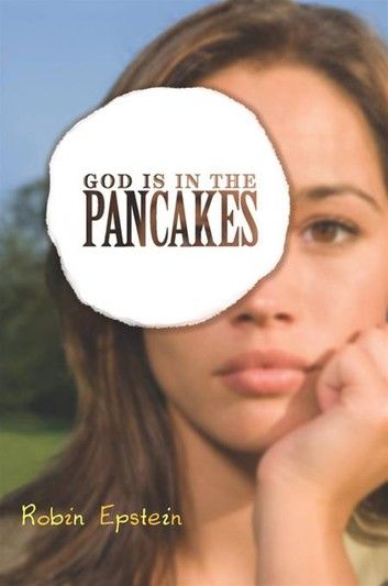 God Is in the Pancakes