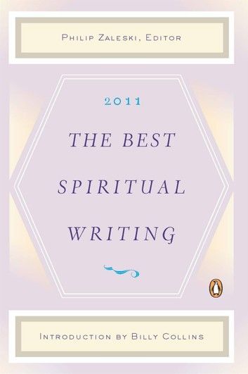 The Best Spiritual Writing 2011