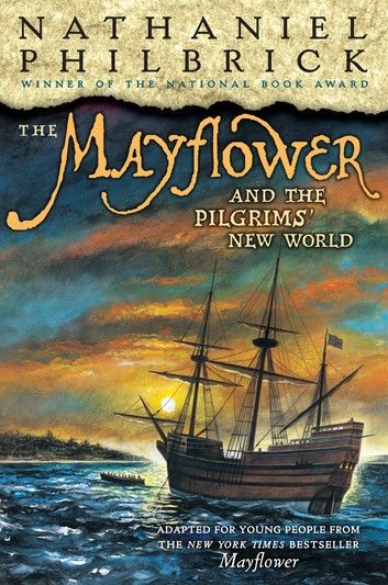 The Mayflower and the Pilgrims\