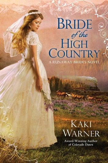 Bride of the High Country