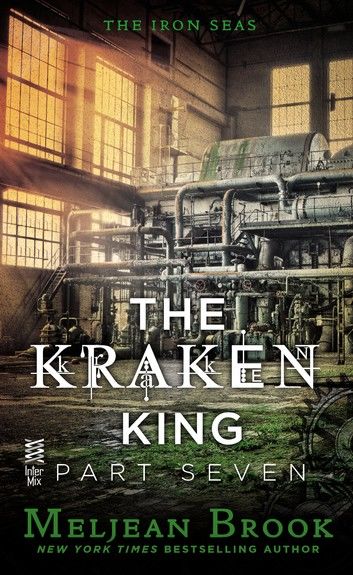 The Kraken King Part VII
