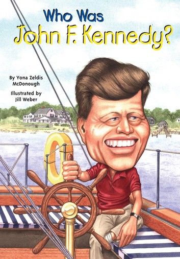 Who Was John F. Kennedy?