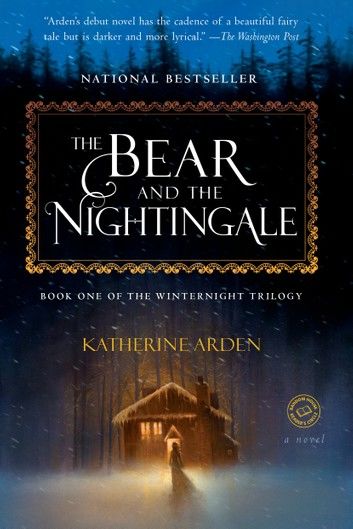 The Bear and the Nightingale