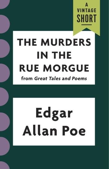 The Murders in the Rue Morgue