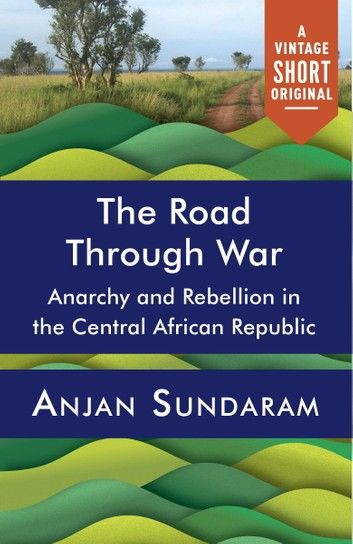The Road Through War