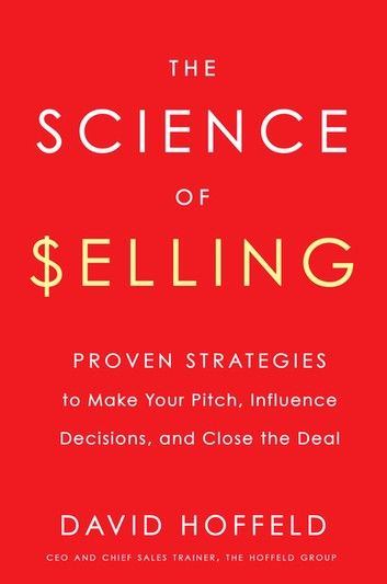 The Science of Selling