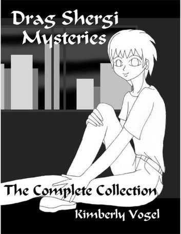 Drag Shergi Mysteries: The Complete Collection