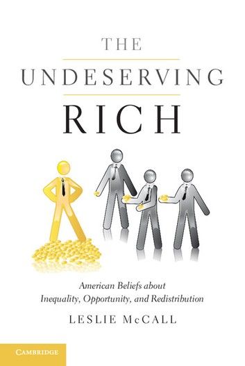 The Undeserving Rich