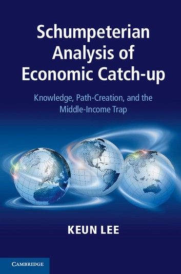 Schumpeterian Analysis of Economic Catch-up