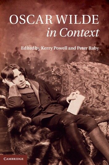 Oscar Wilde in Context