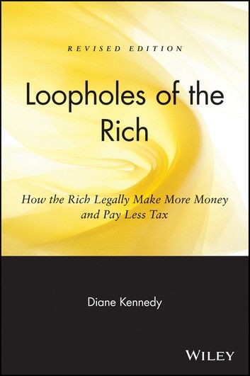 Loopholes of the Rich