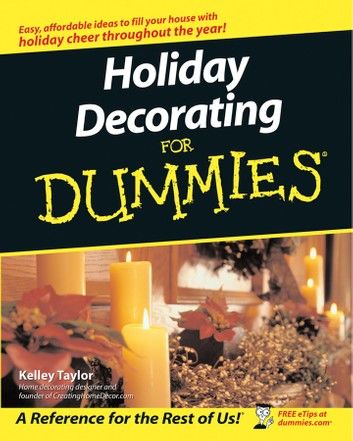 Holiday Decorating For Dummies