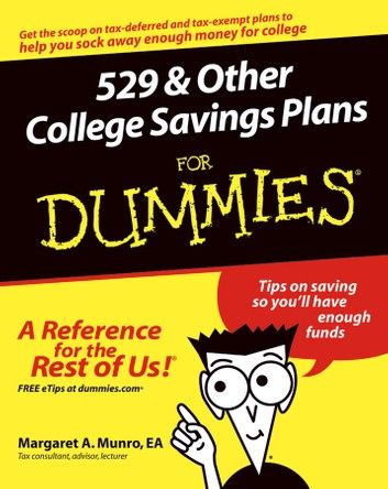 529 and Other College Savings Plans For Dummies