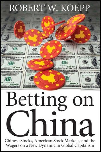 Betting on China