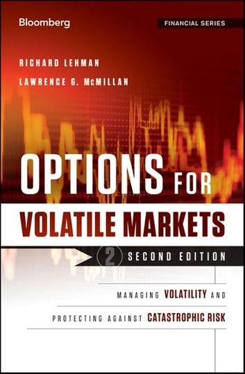 Options for Volatile Markets