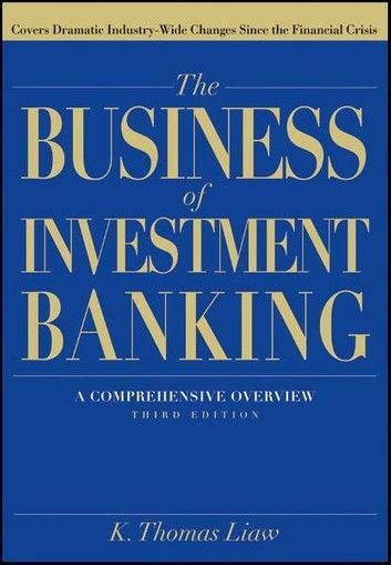 The Business of Investment Banking