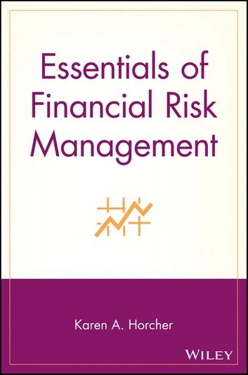 Essentials of Financial Risk Management