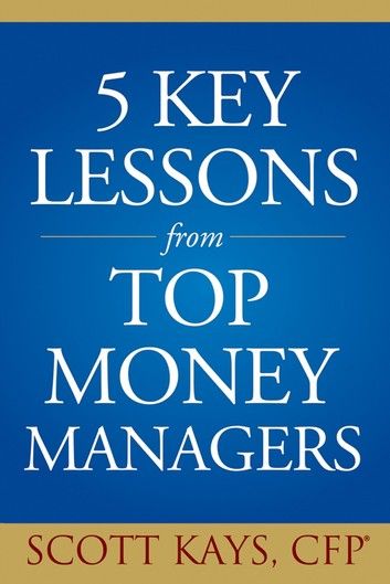 Five Key Lessons from Top Money Managers