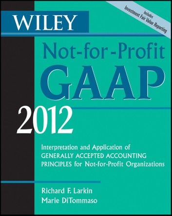 Wiley Not-for-Profit GAAP 2012