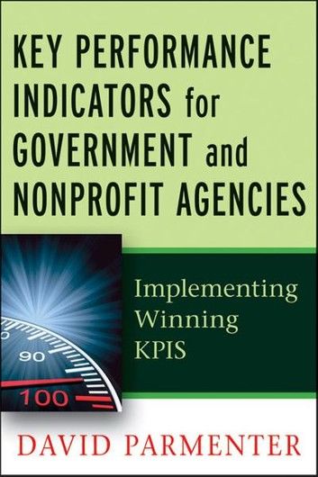 Key Performance Indicators for Government and Non Profit Agencies