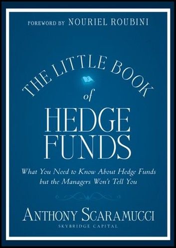 The Little Book of Hedge Funds