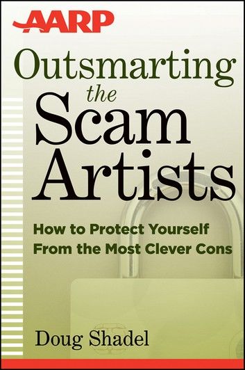 Outsmarting the Scam Artists