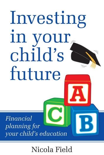 Investing in Your Child\