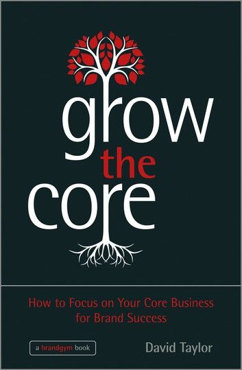 Grow the Core