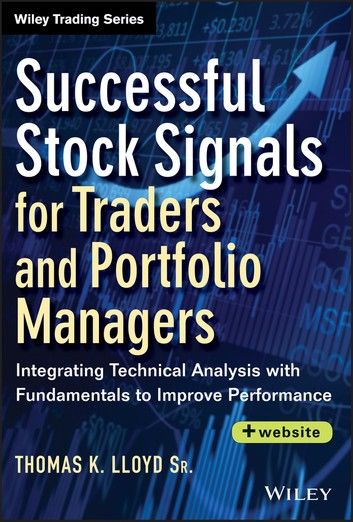 Successful Stock Signals for Traders and Portfolio Managers