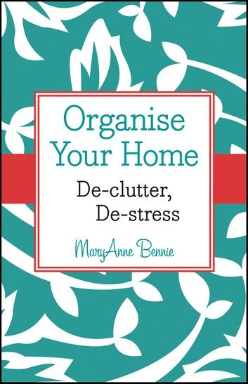 Organise Your Home