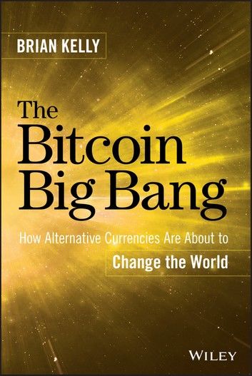 The Bitcoin Big Bang