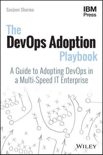 The DevOps Adoption Playbook