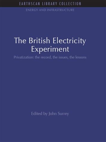 The British Electricity Experiment