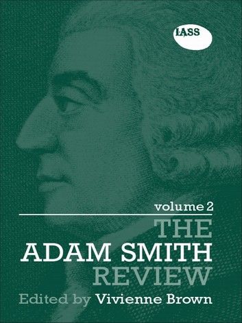 The Adam Smith Review Volume 2