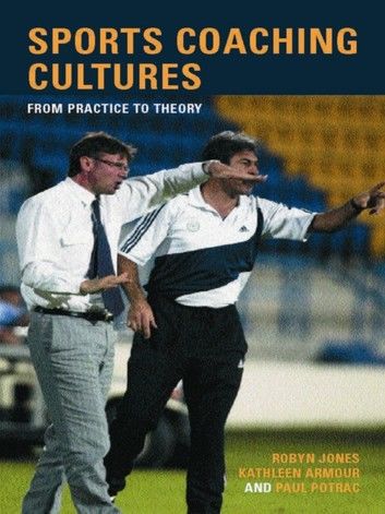 Sports Coaching Cultures