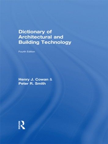 Dictionary of Architectural and Building Technology