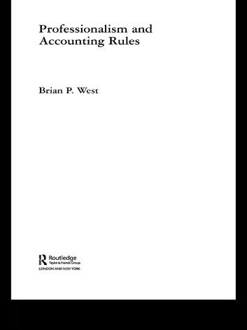 Professionalism and Accounting Rules