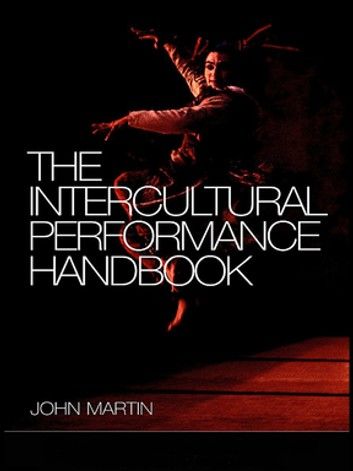 The Intercultural Performance Handbook