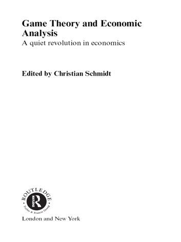 Game Theory and Economic Analysis