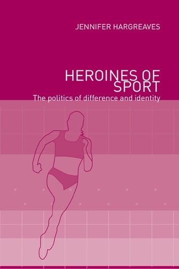 Heroines of Sport