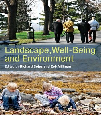 Landscape, Well-Being and Environment