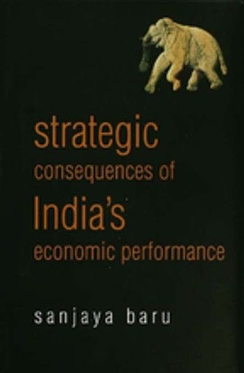 Strategic Consequences of India\