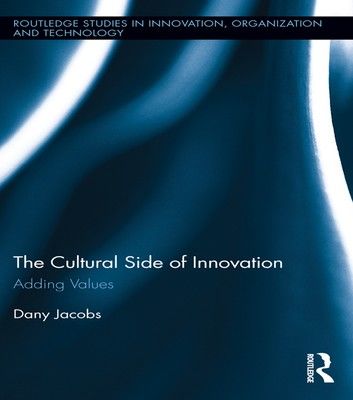 The Cultural Side of Innovation