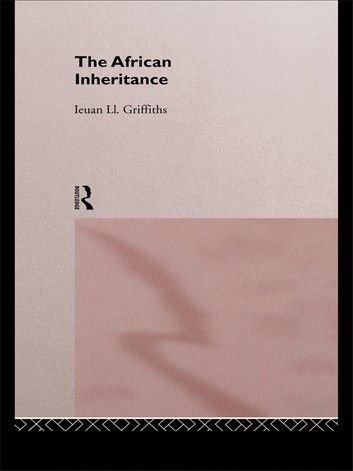 The African Inheritance