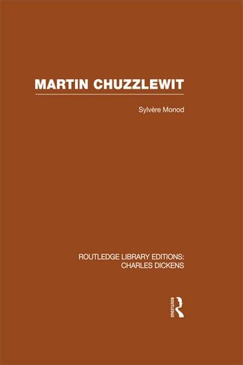 Martin Chuzzlewit (RLE Dickens)