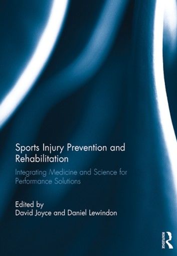 Sports Injury Prevention and Rehabilitation