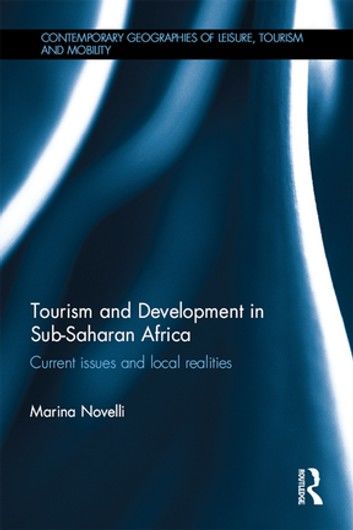 Tourism and Development in Sub-Saharan Africa